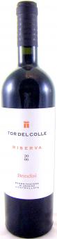 "TOR DEL COLLE" Riserva Brindisi neues Etikett 